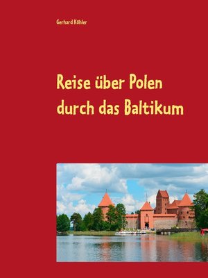 cover image of Reise über Polen durch das Baltikum